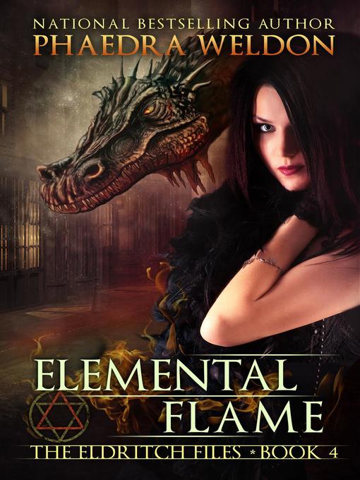 Title details for Elemental Flame by Phaedra Weldon - Available